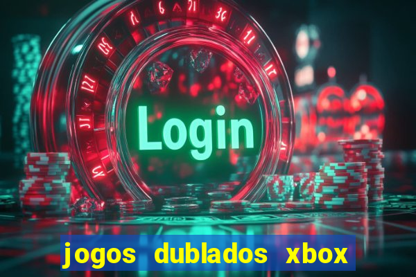 jogos dublados xbox 360 rgh download